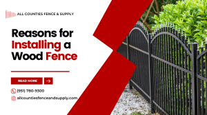 Reasons for Installing a Wood Fence